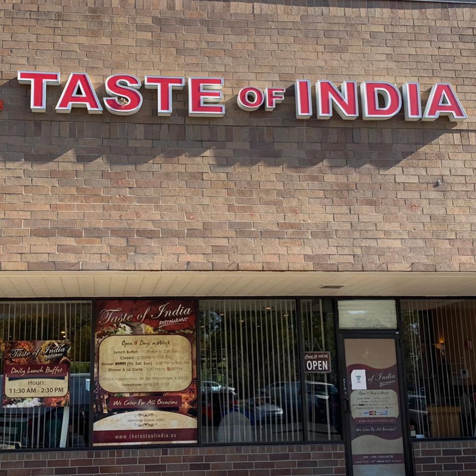 Taste of India storefront on Kingery Highway, Willowbrook at Taste of India, Willowbrook IL